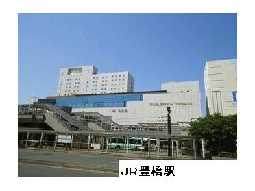 JR豊橋駅：5700m